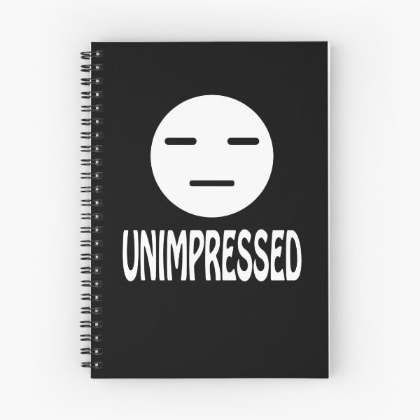 Item preview, Unimpressed  designed and sold by clickmostro.