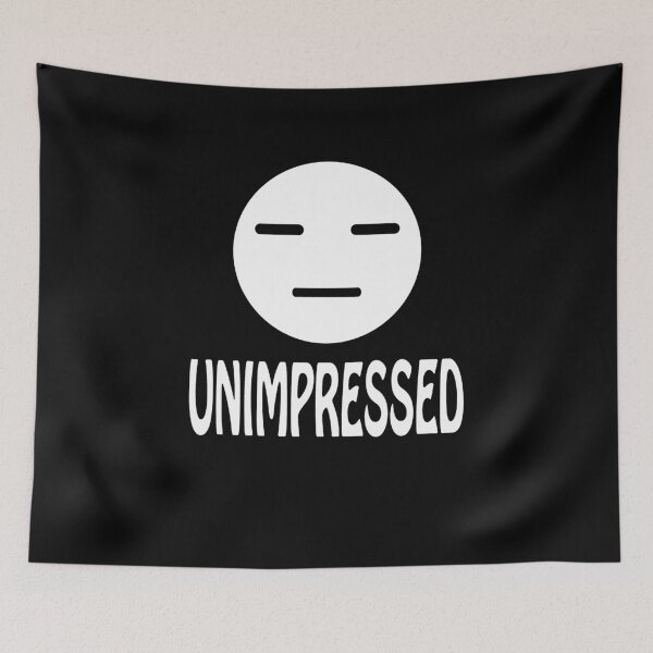 Item preview, Unimpressed  designed and sold by clickmostro.