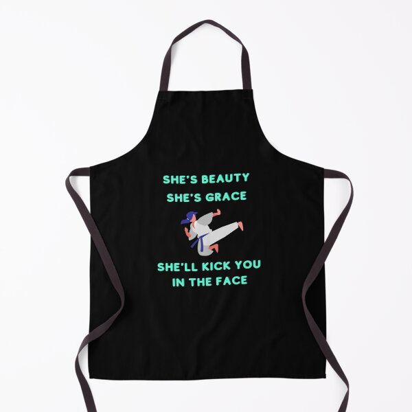 Item preview, She's Beauty She's Grace She'll Kick You In The Face designed and sold by 77ART.