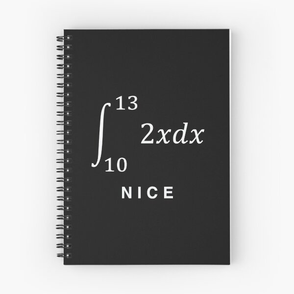 Item preview, integrate(2x dx) with limits 10 to 13 = 69 NICE - funny math design (dark) designed and sold by bantaam.