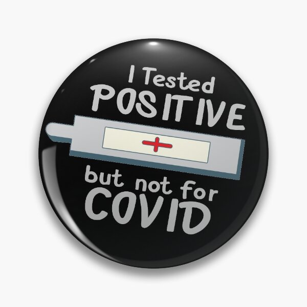 Item preview, i tested positive but not for covid designed and sold by Sumaiya's Zone.