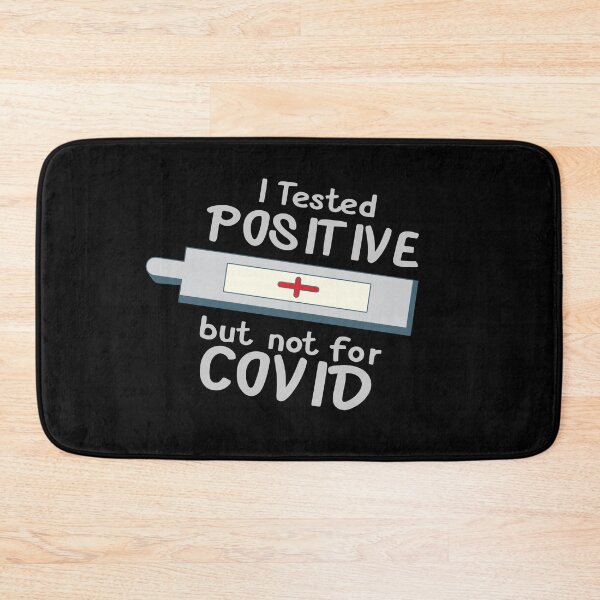 Item preview, i tested positive but not for covid designed and sold by Sumaiya's Zone.