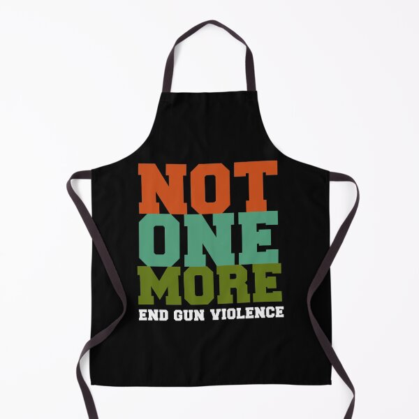 Item preview, not one more end gun violence designed and sold by kimart18.