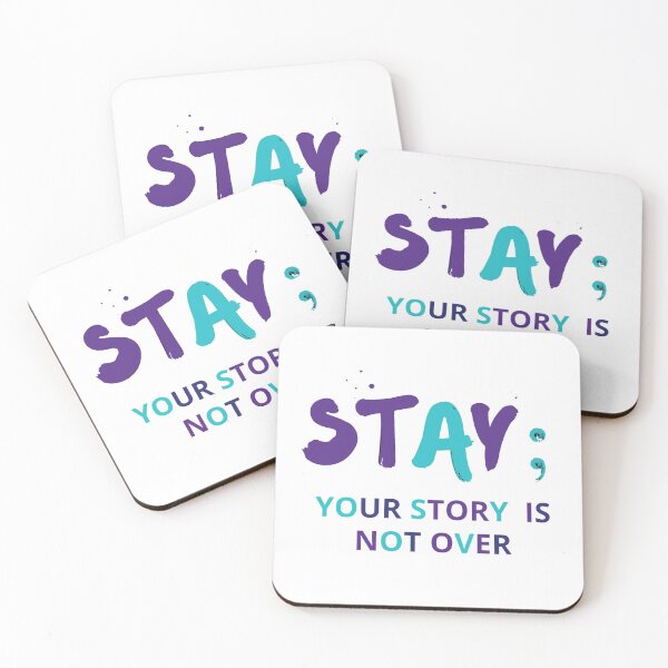 Item preview, Stay; Your Story Is Not Over (Suicide Prevention Awareness) designed and sold by Kei-O-kay.