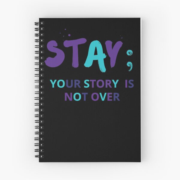 Item preview, Stay; Your Story Is Not Over (Suicide Prevention Awareness) designed and sold by Kei-O-kay.
