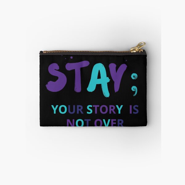Item preview, Stay; Your Story Is Not Over (Suicide Prevention Awareness) designed and sold by Kei-O-kay.