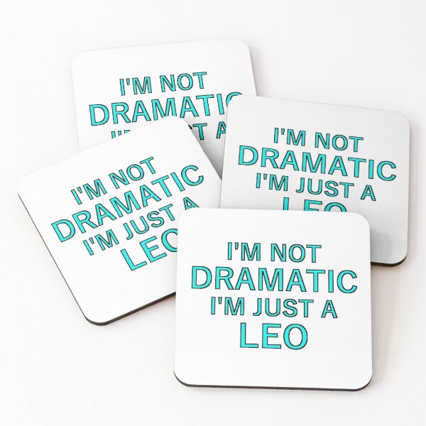 Item preview, Im not dramatic Im just a Leo blue designed and sold by This-Happened.