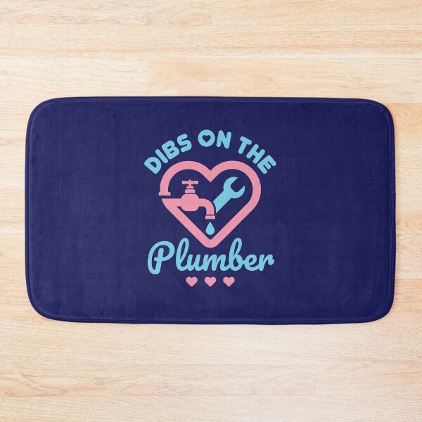 Item preview, Dibs on the Plumber Plumber's Wife Girlfriend designed and sold by jaygo.