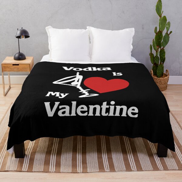 Artikelvorschau, Vodka Is My Valentine   entworfen und verkauft von clickmostro.