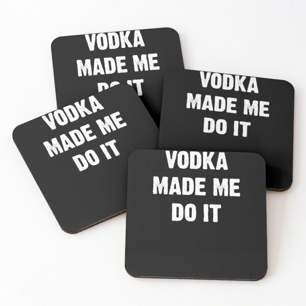 Item preview, Vodka Made Me Do It  designed and sold by clickmostro.