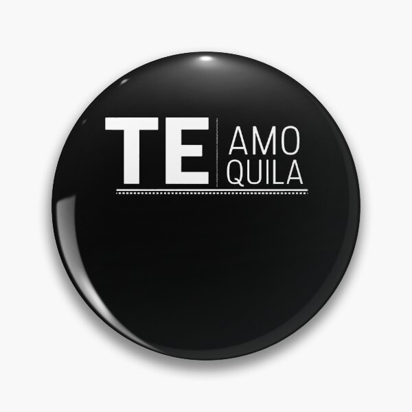 Item preview, Te Amo Tequila Spanish Choice  designed and sold by clickmostro.