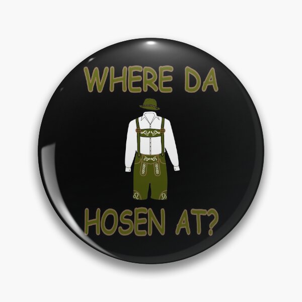 Item preview, Where Da Hosen At Oktoberfest Parody designed and sold by mrtraz.