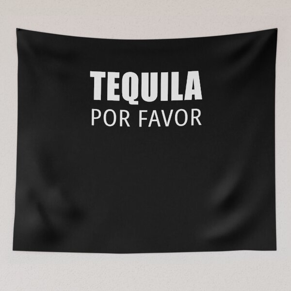 Item preview, Tequila, Por Favor designed and sold by clickmostro.