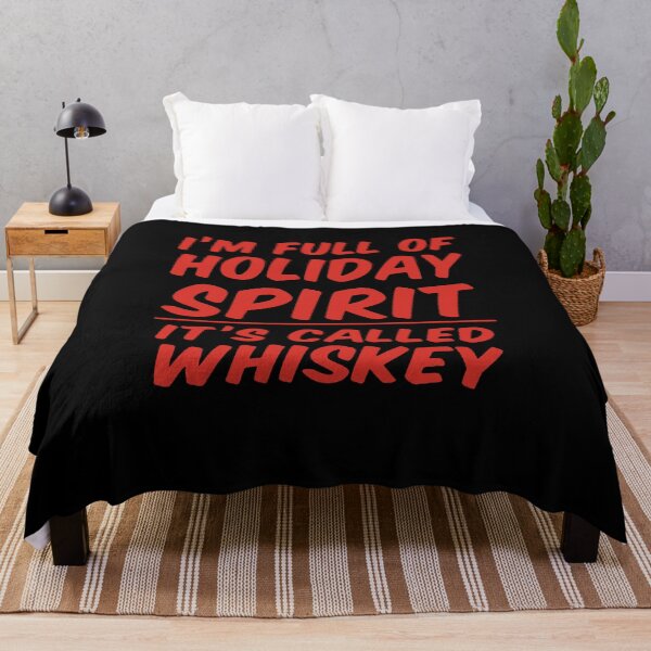 Item preview, I'm Full Of Holiday Spirit And It's Called Whiskey  designed and sold by clickmostro.