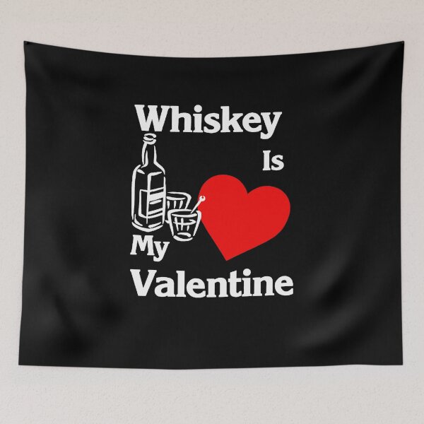 Item preview, Whiskey Is My Valentine. Whiskey Lovers Valentine Gift  designed and sold by clickmostro.