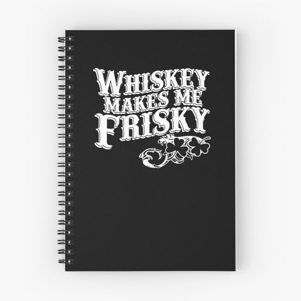 Item preview, Whiskey Makes Me Friskey  designed and sold by clickmostro.