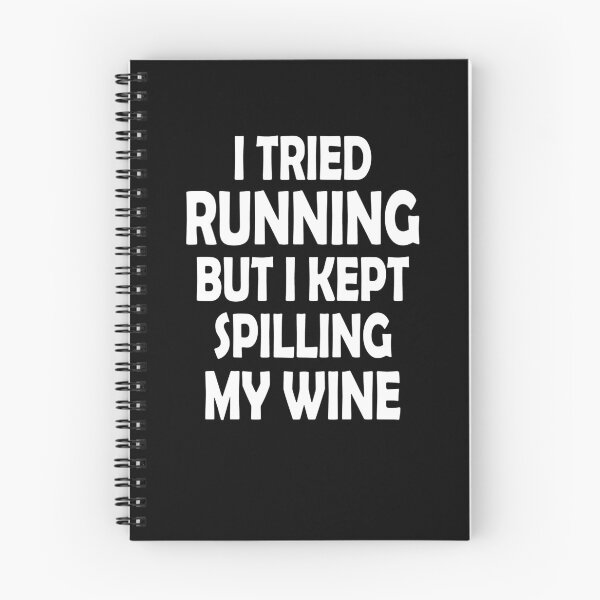 Item preview, I Tried Running But I Kept Spilling My Wine designed and sold by clickmostro.