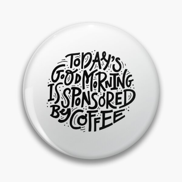 Item preview, today's good mood is sponsored by coffee designed and sold by ambaart.