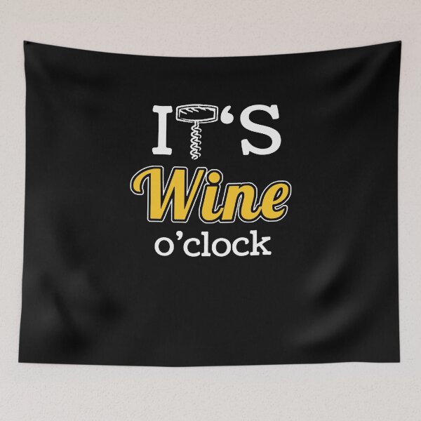 Item preview, It's Wine O'Clock  designed and sold by clickmostro.