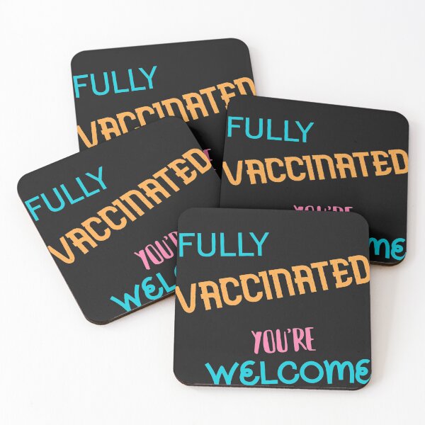 Item preview, Fully Vaccinated Youre Welcome designed and sold by AhmedXhah.