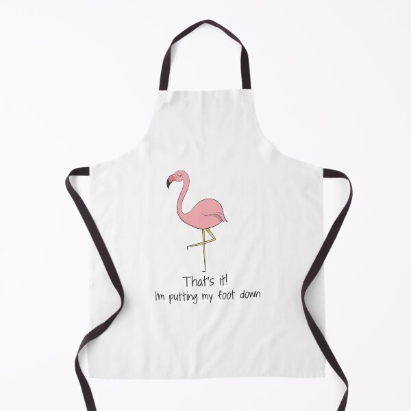 Item preview, I'm Putting My Foot Down! Funny Flamingo Bird Gift designed and sold by DreamyPanda.