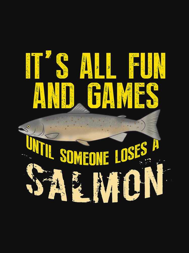 Fishing T Shirt Funny Salmon Fishing Freshwater Salt Fish Men Women Tee  Gifts Essential T-Shirt for Sale by tamezleida