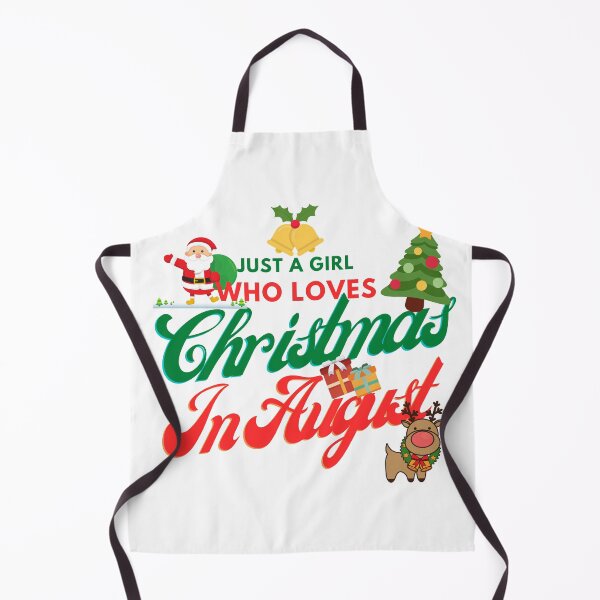 Item preview, Just A Girl Who Loves Christmas In August designed and sold by besttwlife.