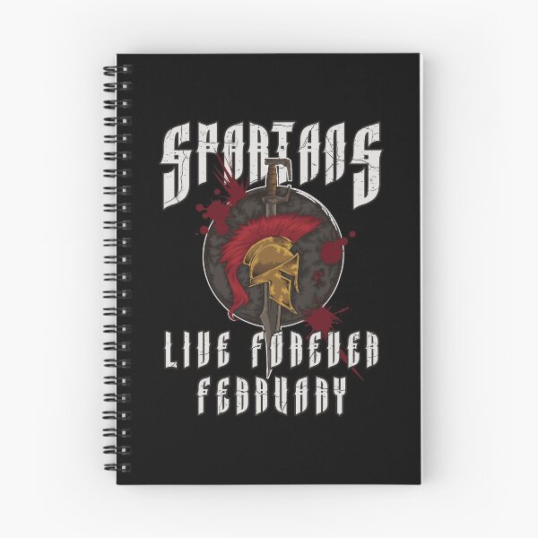 Item preview, Spartans Live Forever February - Greek Birthday designed and sold by anziehend.