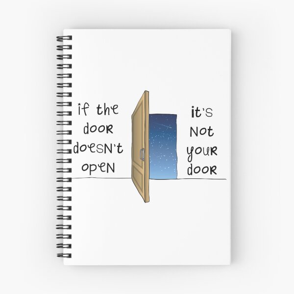 Item preview, If The Door Doesn't Open, It's Not Your Door designed and sold by Martini-Four.