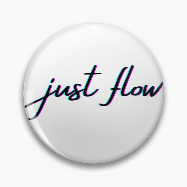Item preview, JUST FLOW designed and sold by iAmmAja43.