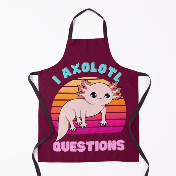Item preview, I AXOLOTL QUESTIONS designed and sold by Keep Smiling.