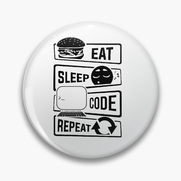 Item preview, Eat Sleep Code Repeat Slogan Motto designed and sold by devtshirts.