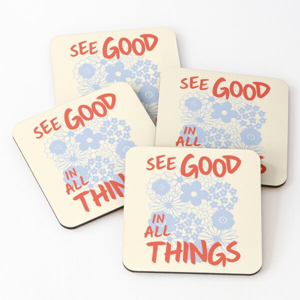 Item preview, SEE GOOD IN ALL THINGS designed and sold by Julia Santos.