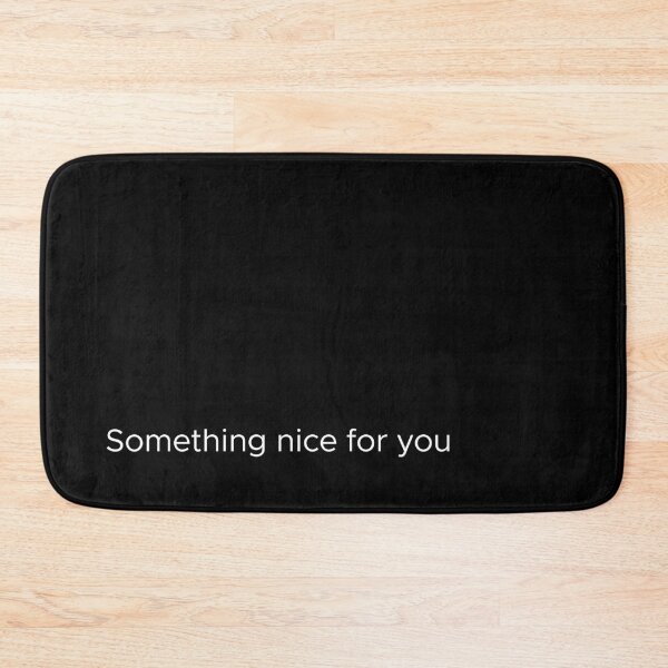 Item preview, Something nice for you  designed and sold by Kiki Art.