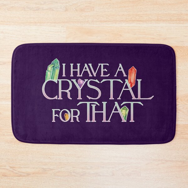 Item preview, I Have A Crystal For That Crystal Healing Wiccan Witchy designed and sold by Uncommon Tee.