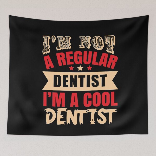 Item preview, I'm Not A Regular Dentist, I'm A Cool Dentist (Dark) designed and sold by the-krisney-way.