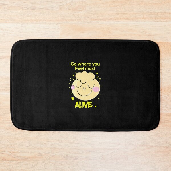Item preview, Go where you feel most alive designed and sold by hrithik bajari.