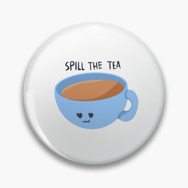 Item preview, Spill the tea designed and sold by cvwbcamp.