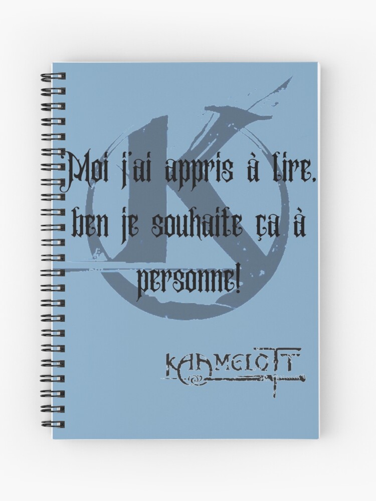 Cahier A Spirale Citation Kaamelott La Lecturel Par Amliink Redbubble