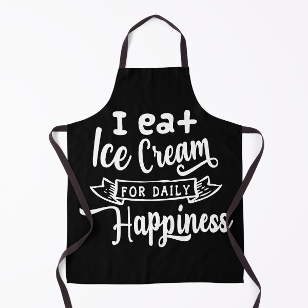 Item preview, I Eat Ice Cream for Daily Happiness, Foodies, Cool Ice Cream designed and sold by KashifMohiuddin.