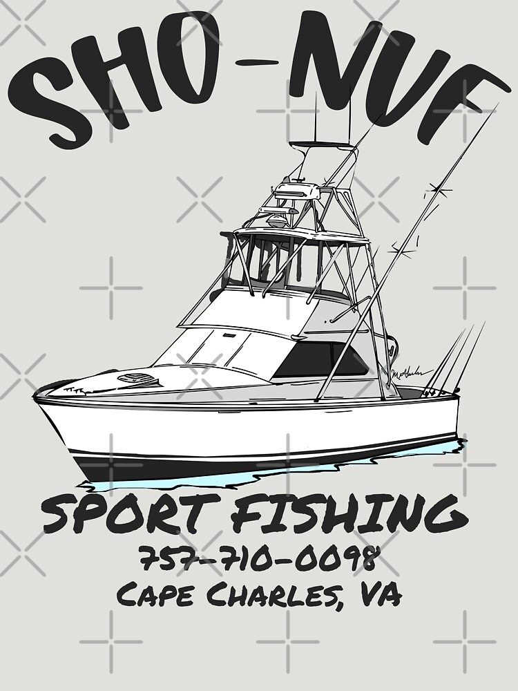 Sho Nuf Sports Fishing Cape Charles Virginia | Essential T-Shirt