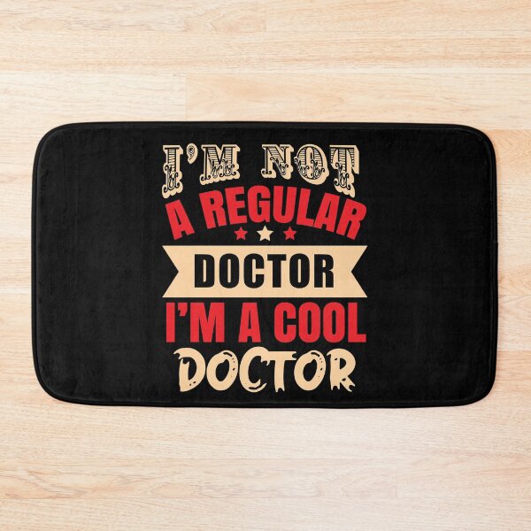 Item preview, I'm Not A Regular Doctor, I'm A Cool Doctor (Dark) designed and sold by the-krisney-way.