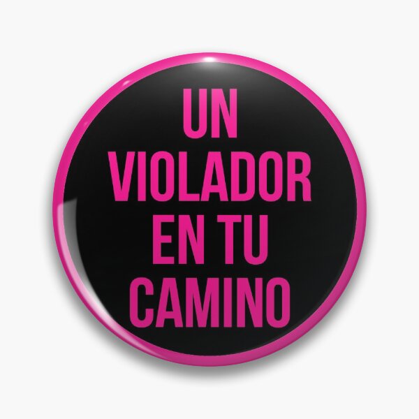 Item preview, Diseño de protesta chilena "Un Violador En Tu Camino" designed and sold by RevolutionInPaint.