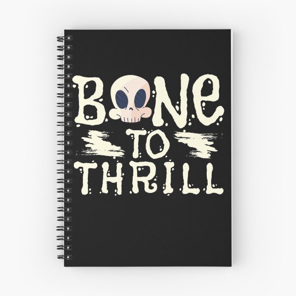 Item preview, Bone To Thrill - Funny Halloween Born To Thrill T-Shirt designed and sold by Onewivnacher.