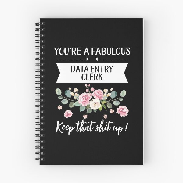 Item preview, You're A Fabulous Data entry clerk Keep That Shit Up!, Data entry clerk gift, gifts for her, best friend shirt Unique Gift Office Desk designed and sold by Orange Pieces.