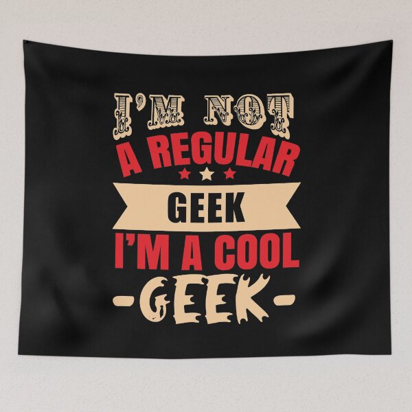 Item preview, I'm Not A Regular Geek, I'm A Cool Geek (Dark) designed and sold by the-krisney-way.