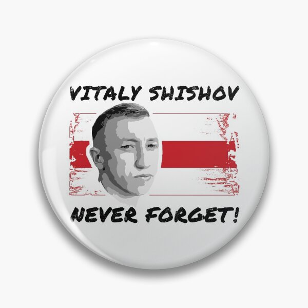 Item preview, Vitaly Shishov, Never Forget. Belarus Protest. designed and sold by NuttyShirt.