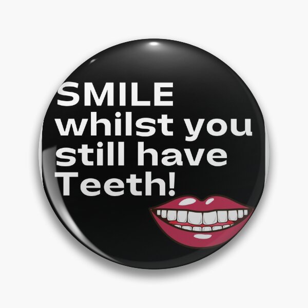 Item preview, Smile whilst you still have teeth! designed and sold by Stationeryamore.