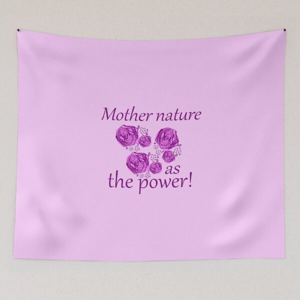 Item preview, Mother nature as the power designed and sold by andersonartist.