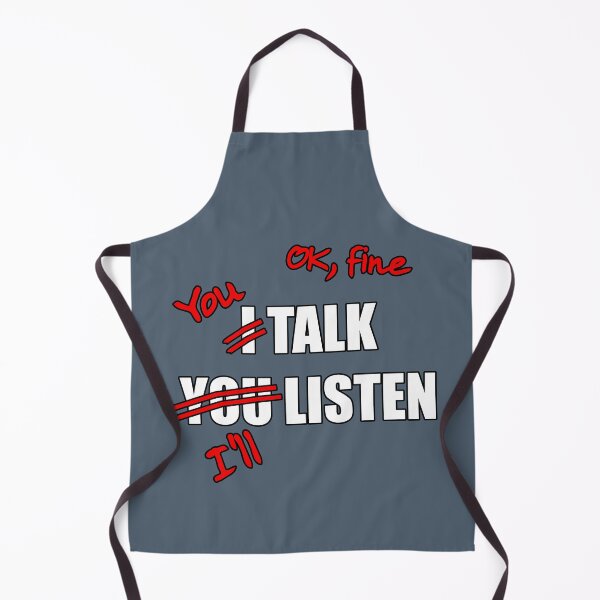 Item preview, I talk, you listen (corrected) bully spouse partner funny designed and sold by SolidEarthArt.